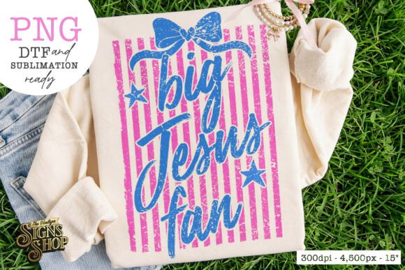 Big Jesus Fan PNG + Coquette Bow Shirt T-Shirt Designs