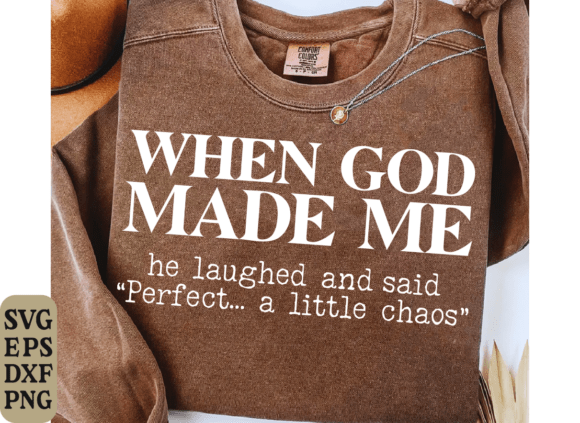 Perfect a Little Chaos SVG, Christian PNG — T-Shirt Designs